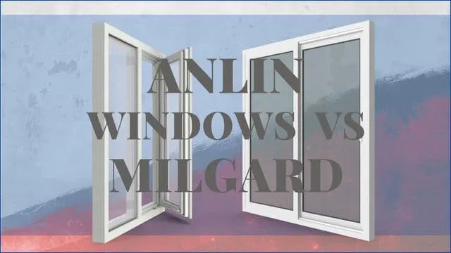 Anlin Windows vs Simonton