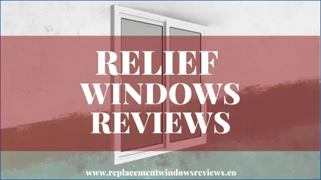 Relief Windows Reviews