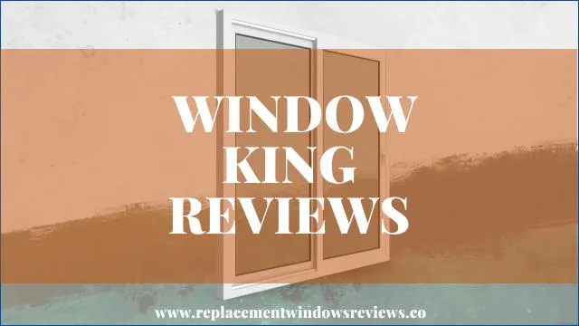 Window King Reviews