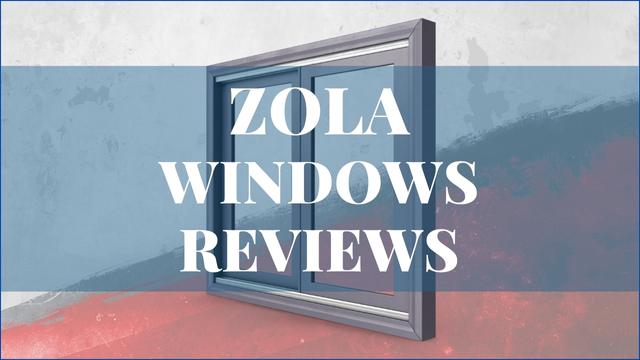 Zola Windows Reviews